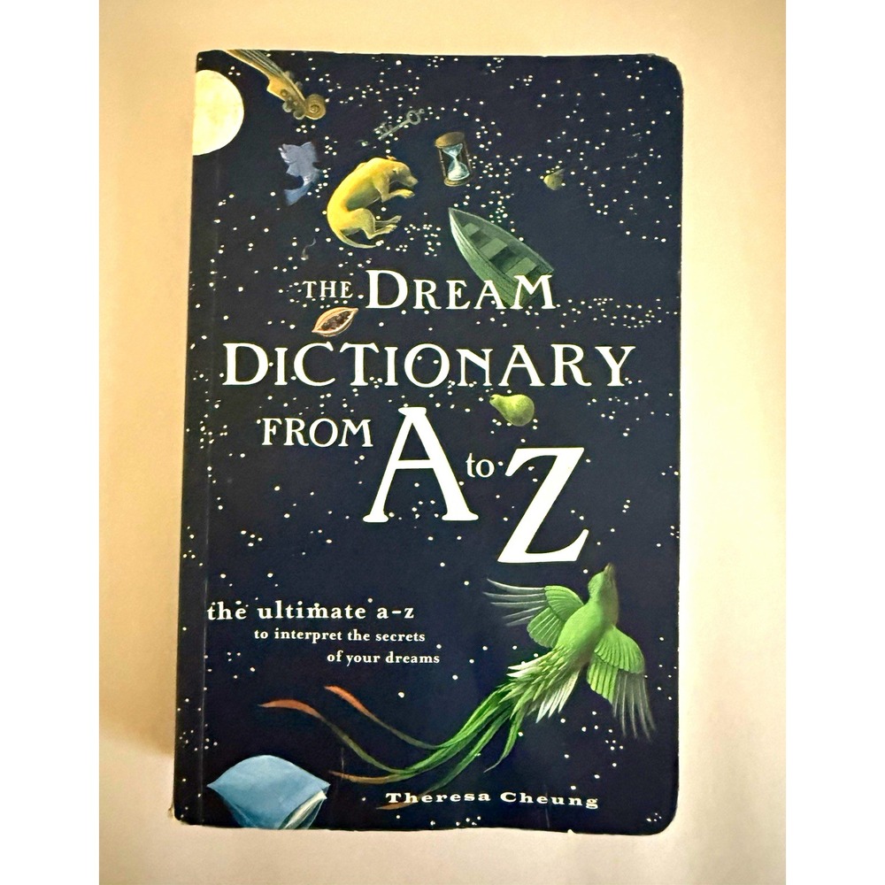 The Dream Dictionary from A to Z Theresa Cheung Paperback 2006